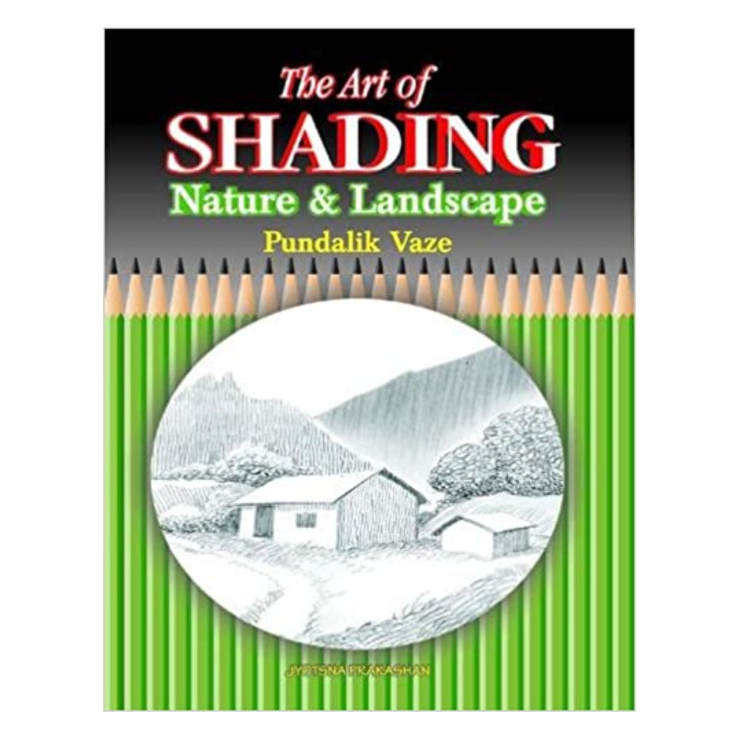 Art Of Shading - Nature & Landscapes By Pundalik Vaze