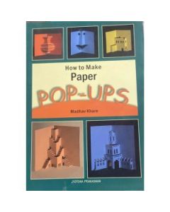 How To Make Paper Pop-Ups By Madhav Khare